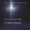 Virginia Girls Choir & Ana Hernandez - An Unexpected Christmas